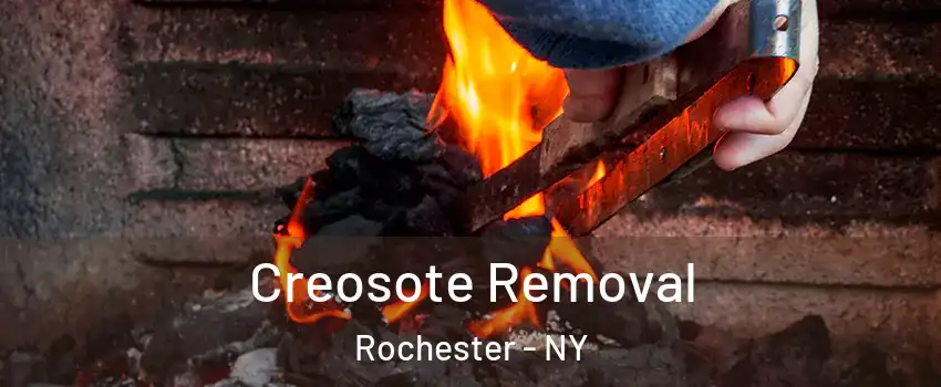  Creosote Removal Rochester - NY