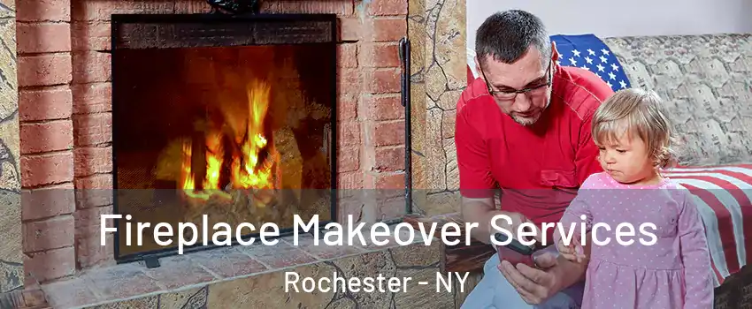 Fireplace Makeover Services Rochester - NY