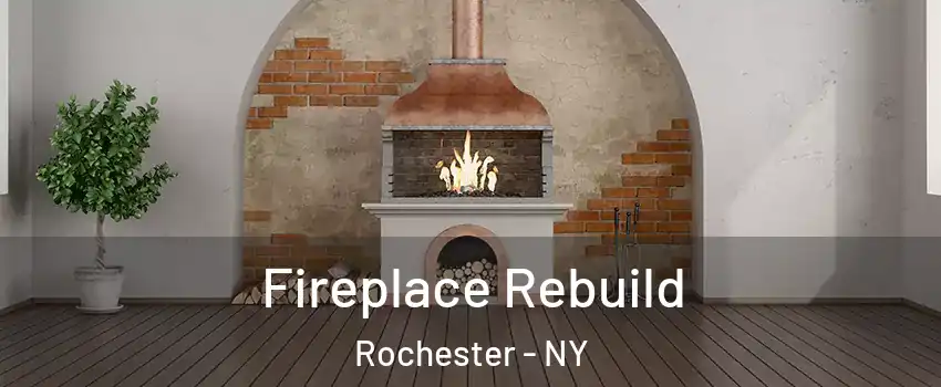  Fireplace Rebuild Rochester - NY