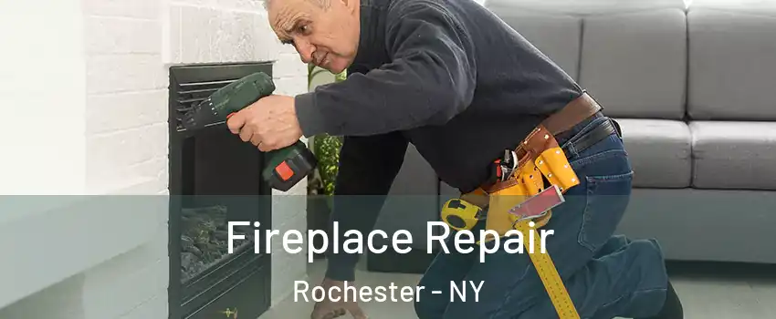  Fireplace Repair Rochester - NY