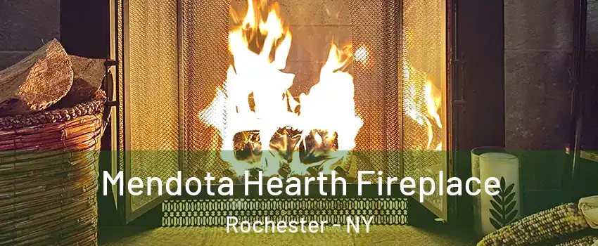  Mendota Hearth Fireplace Rochester - NY
