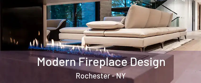  Modern Fireplace Design Rochester - NY